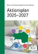 Titelblatt des Aktionsplanes der Klima- und Energiestrategie 2030 plus für die Periode 2025 bis 2027. Zu sehen sind neben dem Titel und dem grünen Balken links die Steiermark in grün, umringt von den sieben icons der Maßnahmenbereiche.